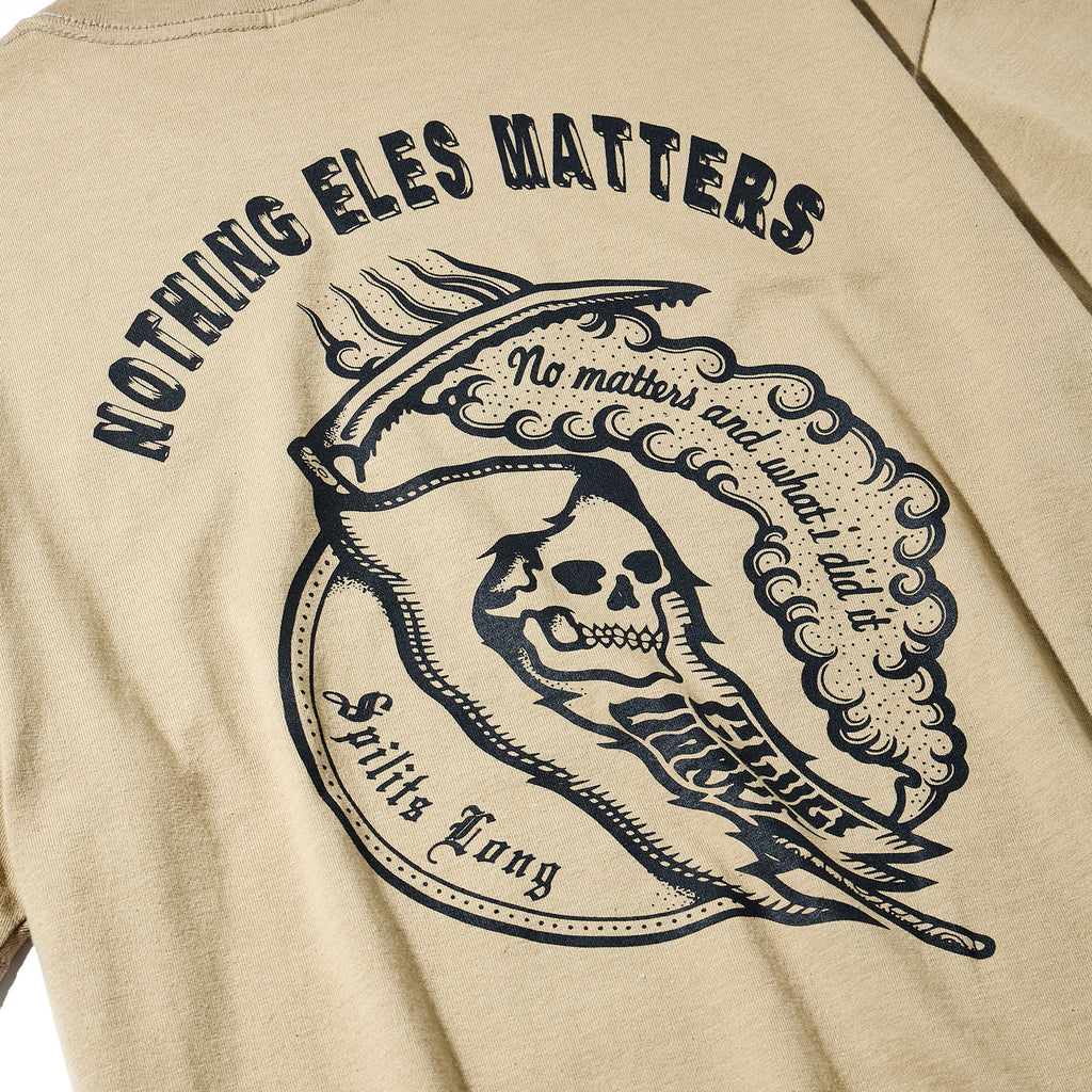 NOTHING ELES MATTERS [S/S TEE] 04971