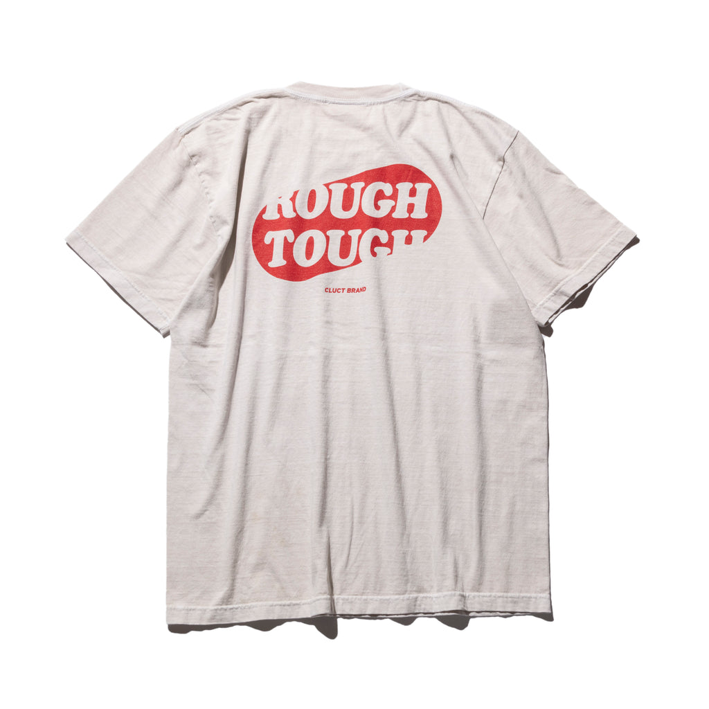 ROUGH N TOUGH [DYE S/S TEE] 04983