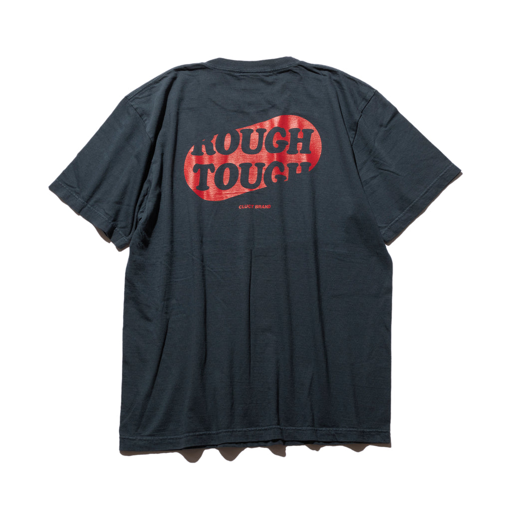 ROUGH N TOUGH [DYE S/S TEE] 04983