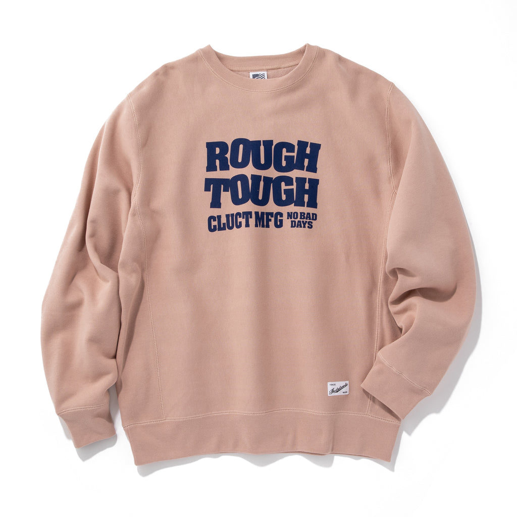 ROUGH N TOUGH [CREW SWEAT] 04374